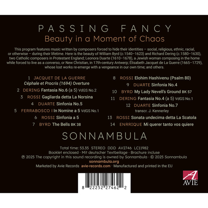 Sonnambula - Passing Fancy: Beauty in a Moment of Chaos - AV2746