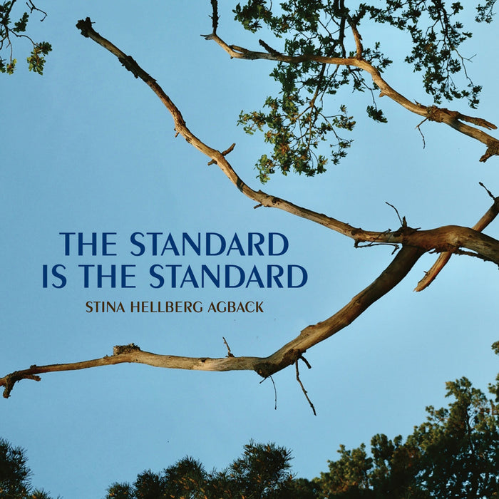 Stina Hellberg Agback; Filip Augustsson; Jon Falt - The Standard is The Standard - PCD370