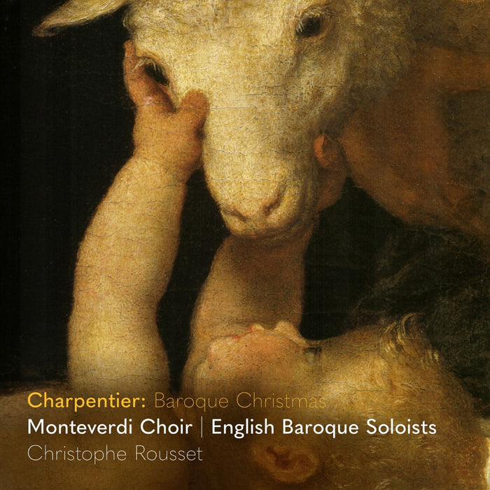 Monteverdi Choir; English Baroque Soloists; Christophe Rousset; Christophe Rousset - Marc-Antoine Charpentier: Baroque Christmas - SDG737