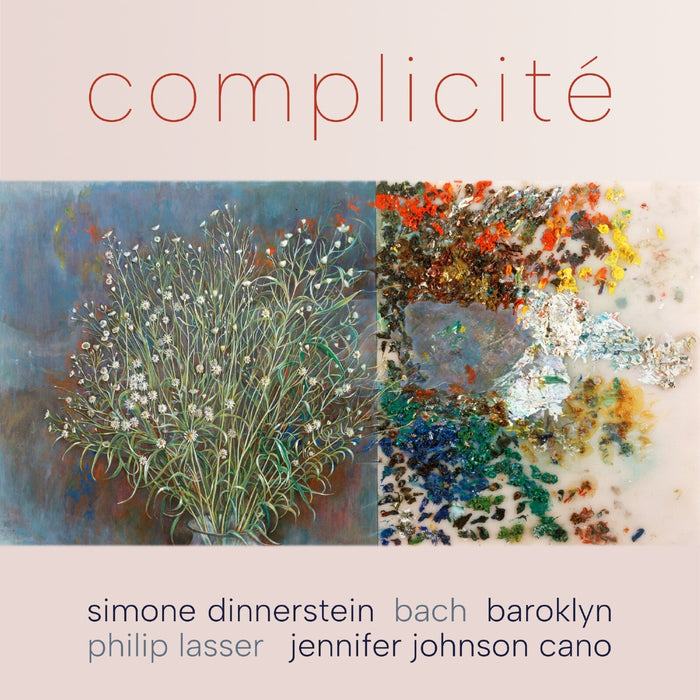 Jennifer Johnson Cano; Peggy Pearson; Baroklyn; Simone Dinnerstein - Complicite - STR075