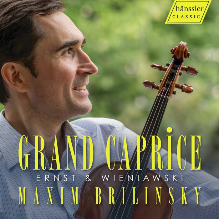 Maxim Brilinsky - Heinrich Wilhelm Ernst; Henri Wieniawski: Grand Caprice - HC24054