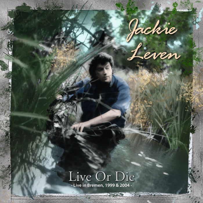 Leven, Jackie - Live Or Die (Live at Bremen 1999 & 2004) - MIG02922