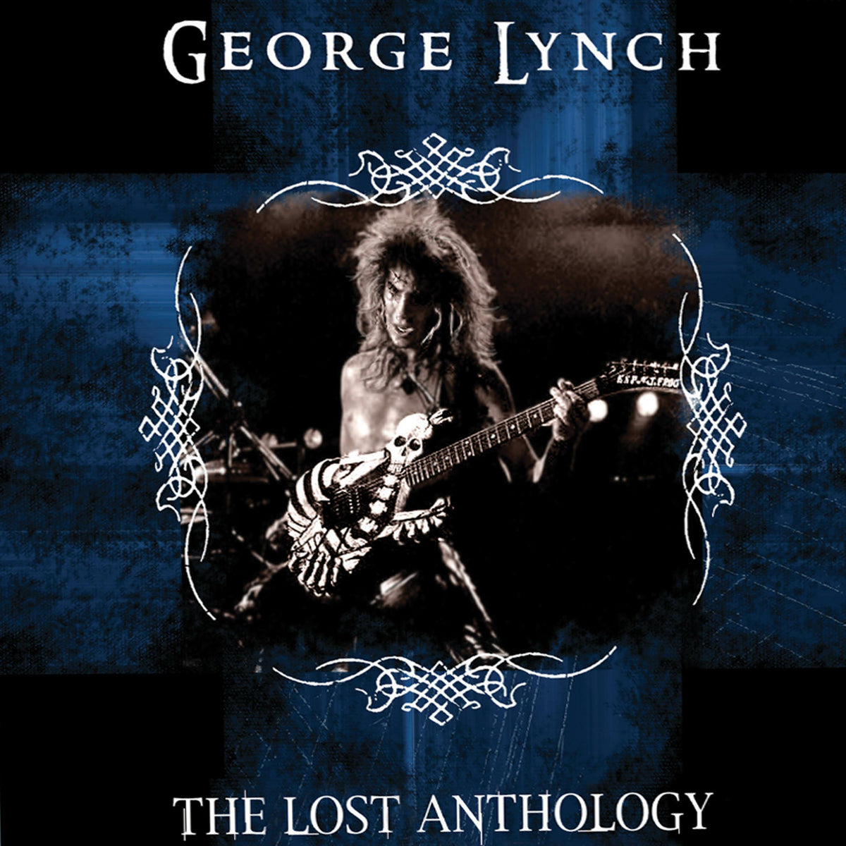 George Lynch - The Lost Anthology - CLOCD4058