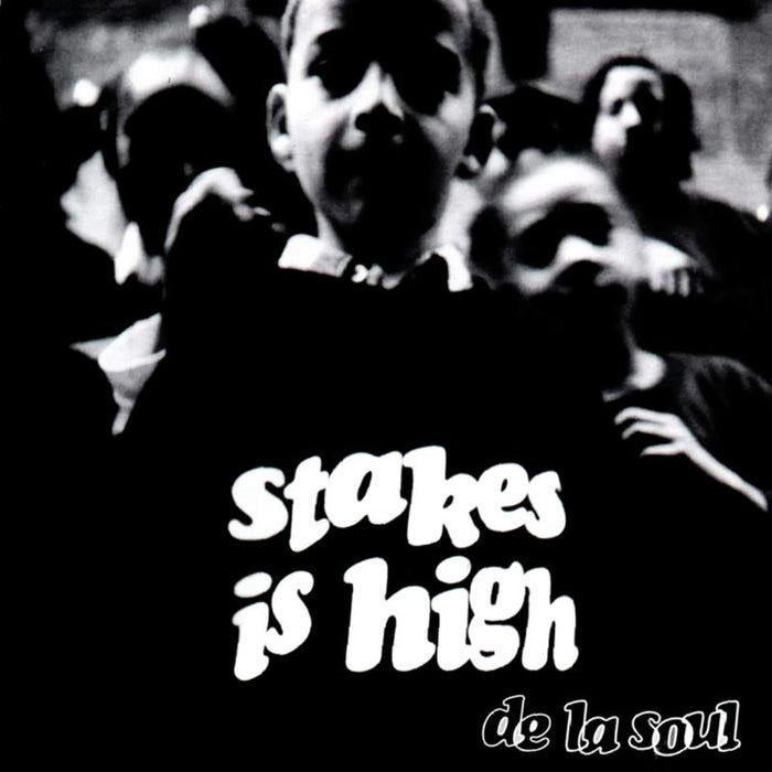 De La Soul Stakes is High LP