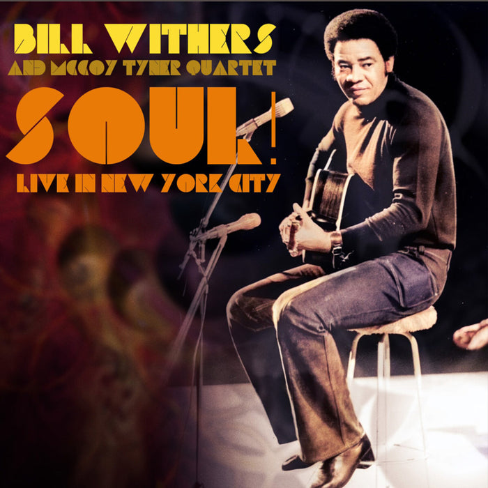 Bill Withers & McCoy Tyner - Soul! Live in New York City - OFBCD5014
