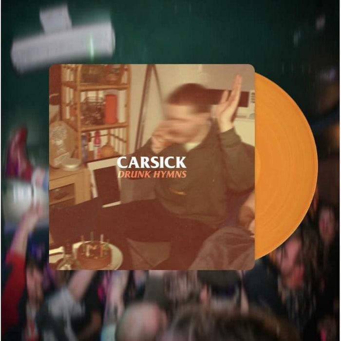CARSICK - Drunk Hymns - ALCOPOP262X
