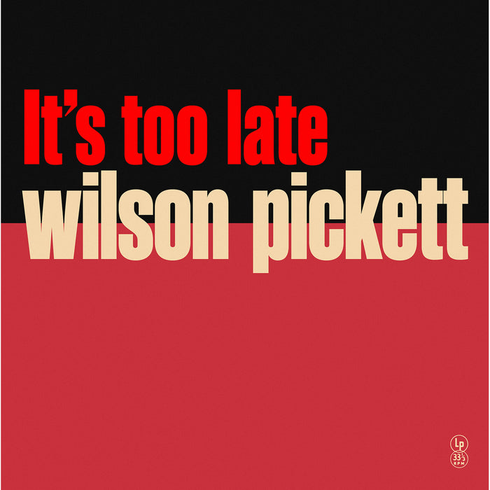 Wilson Pickett - It's Too Late (Special Edition Yellow Vinyl) - VNL22702
