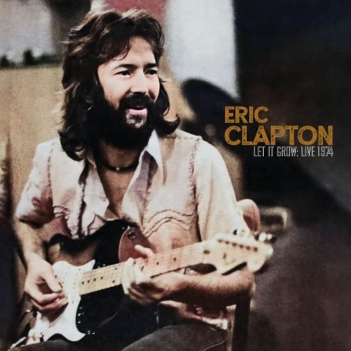 Eric Clapton - Let it Grow: Live 1974 - HSP2CD2073