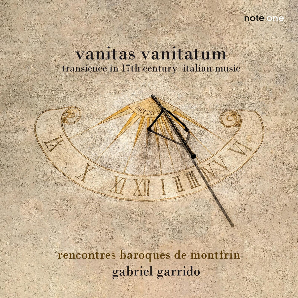 Rencontres Baroques de Montfrin; Ensemble Vocal Esmos; Gabriel Garrido - Vanitas Vanitatum: Transience in 17th Century Italian Music - NO26004