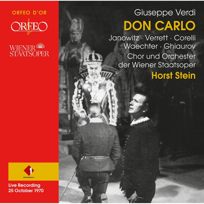 Nicolai Ghiaurov; Franco Corelli; Eberhard Waechter; Gundula Janowitz; Shirley Verrett; Edita Gruberova; Ewald Aichberger; Martti Talvela; Tugomir Franc; Judith Blegen; Chor der Wiener Staatsoper; Orchester der Wiener Staatsoper; Buhenenorchester der Wiener Staatsoper; Horst Stein - Giuseppe Verdi: Don Carlo - C230163