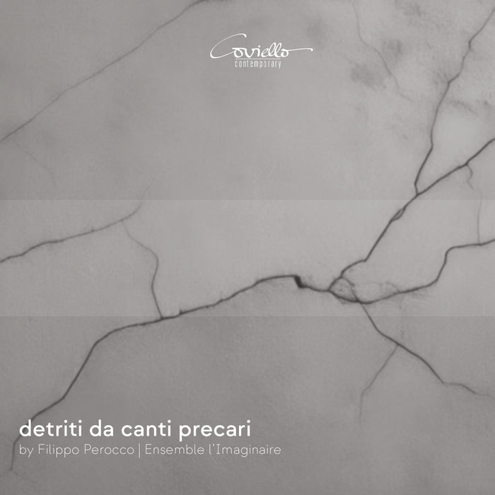 Ensemble l'Imaginaire - Filippo Perocco: detriti da canti precari - COV92506