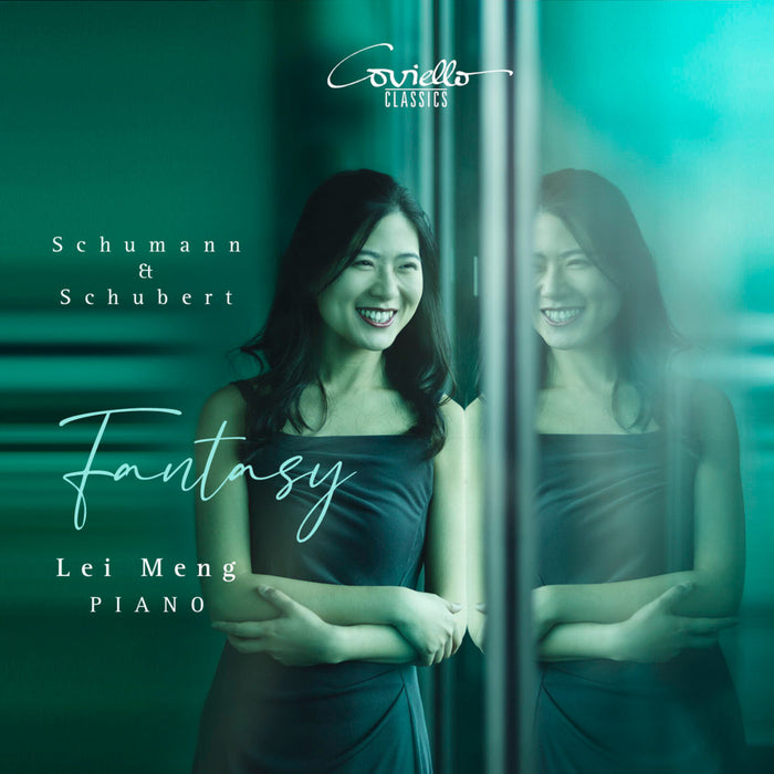 Lei Meng - Schumann & Schubert: Fantasy - Piano Works - COV92511