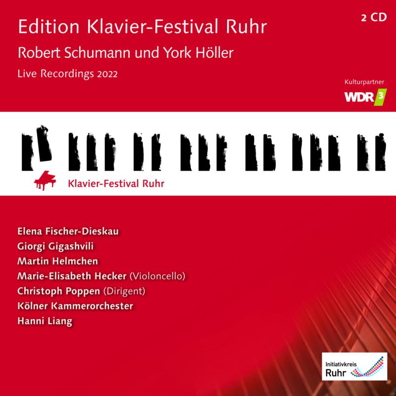 Elena Fischer-Dieskau, Kolner Kammerorchester, Giorgi Gigashvii, Martin Helmchen, Hanni Liang - Edition Klavierfestival Ruhr, Vol. 41: Robert Schumann & York Holler - AVI8553519