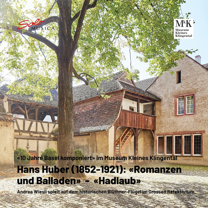 Andrea Wiesli - Hans Huber: Romanzen und Balladen; Hadlaub - SM485
