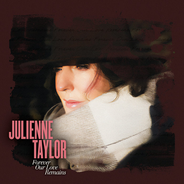 Julienne Taylor - Forever Our Love Remains - EVLP057BL