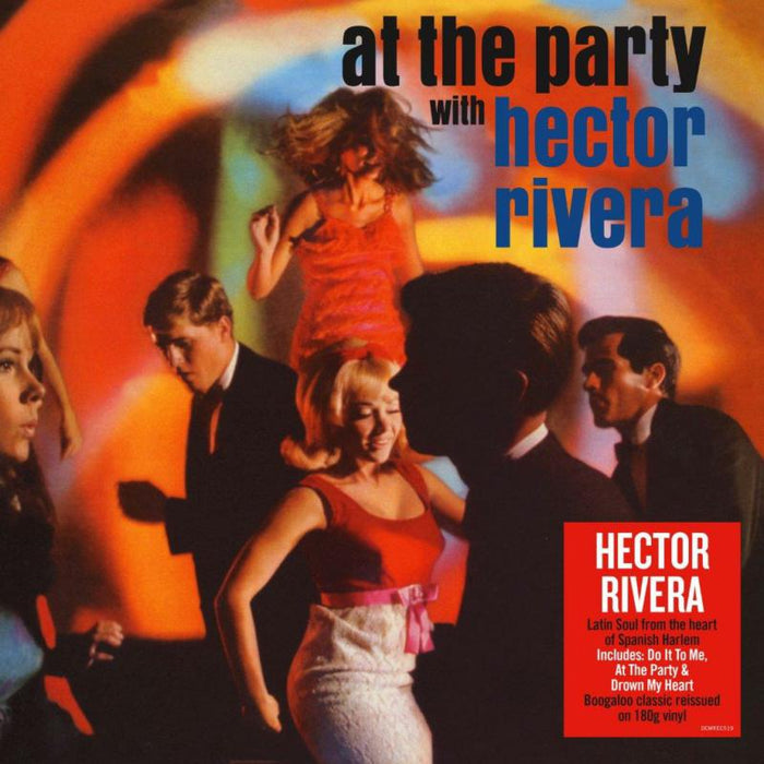 Hector Rivera - At The Party - DEMREC519