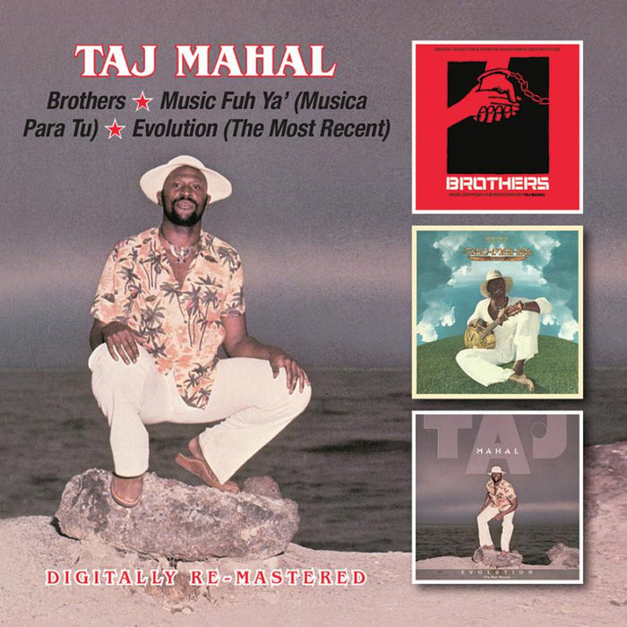 Taj Mahal - Brothers / Music Fuh Ya' (Musi