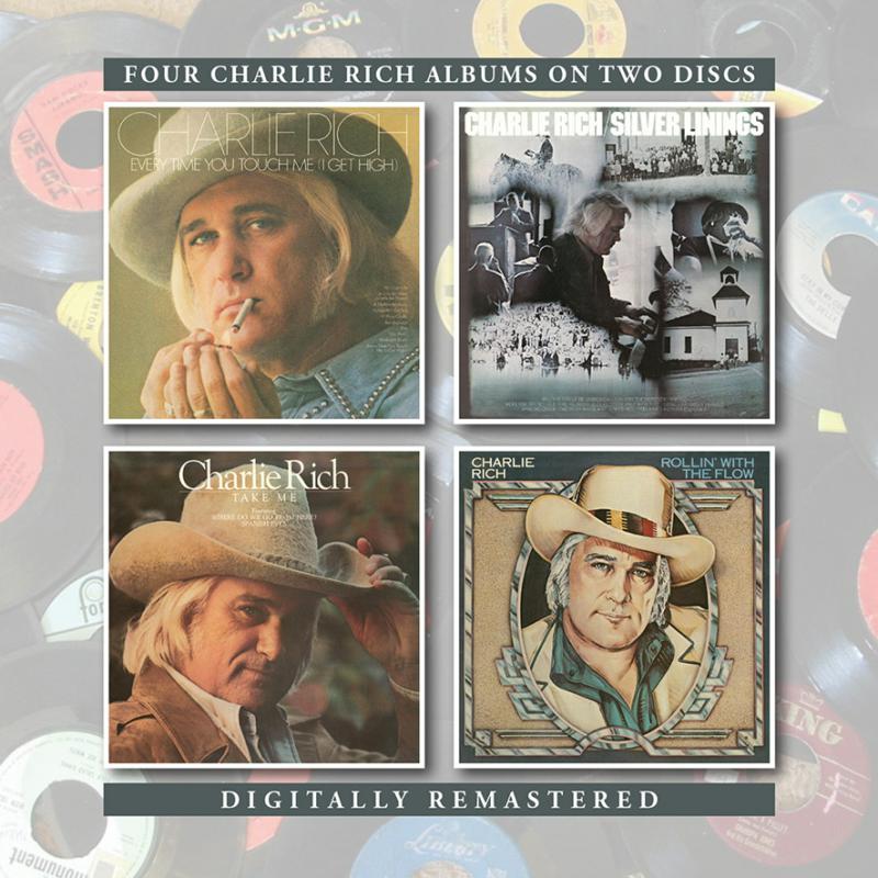 Charlie Rich - Every Time You Touch Me (I Get High)/Silver Linings/Take Me/