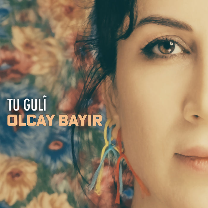 Olcay Bayir - Tu Guli - EUCD2967