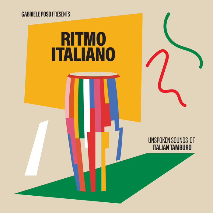 Various Artists - Gabriele Poso presents: Ritmo Italiano 'Unspoken sounds of Italian Tamburo' - MRBLP317