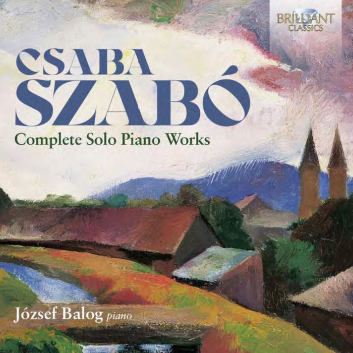 Jozsef Balog - Szabo: Complete Solo Piano Works - 97104