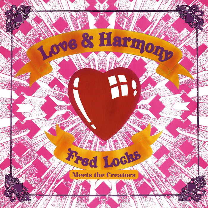 Fred Locks Meets The Creators - Love & Harmony - BSRCD835