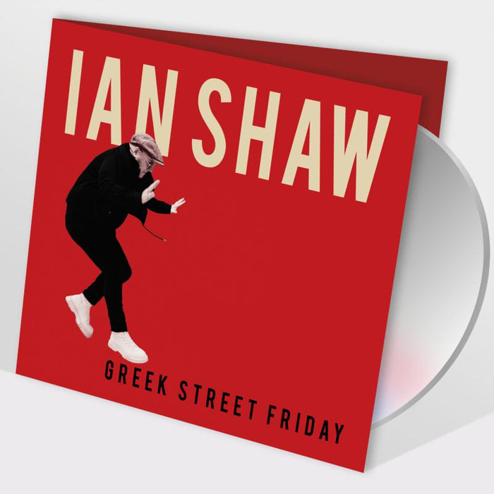 Ian Shaw - Greek Street Friday