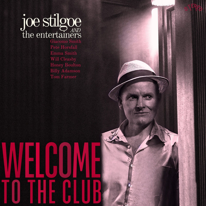 Joe Stilgoe - Welcome To The Club - WWMCD066
