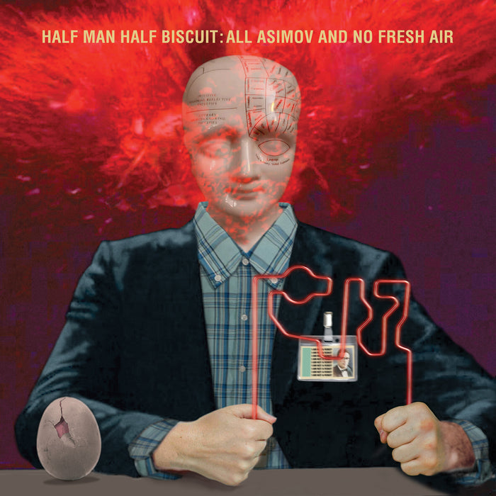 Half Man Half Biscuit - All Asimov And No Fresh Air - RMQUALTROUGHCD002