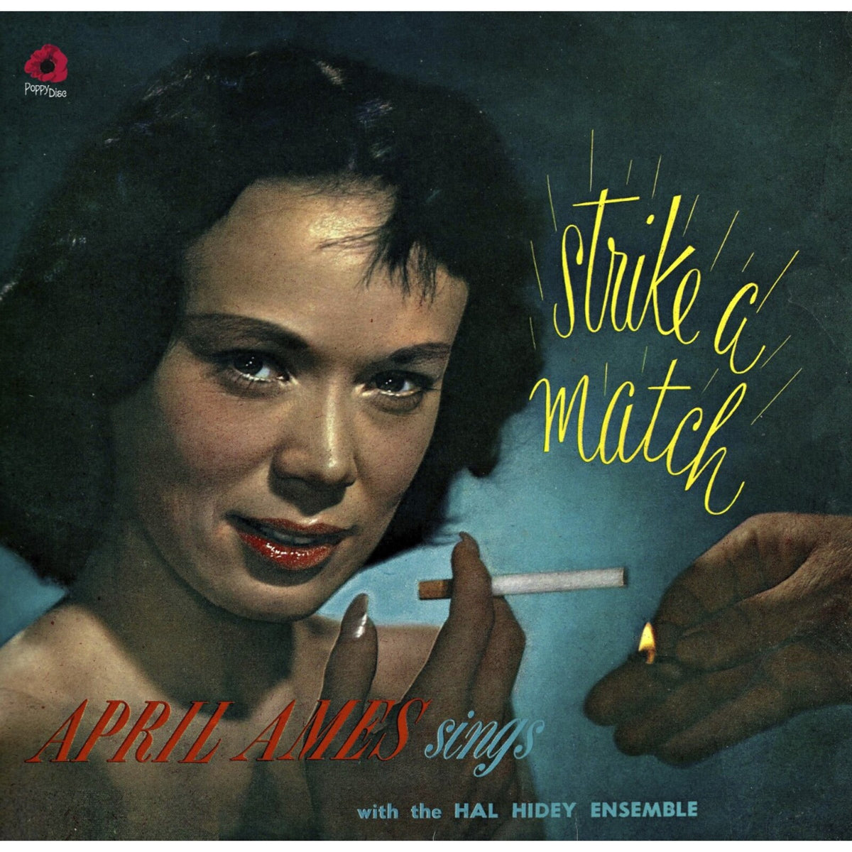 April Ames - Sings Strike A Match - POPPYLP043