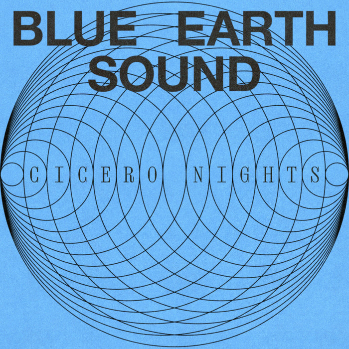 Blue Earth Sound - Cicero Nights - RR02