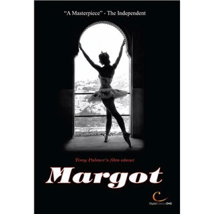 Margot Fonteyn - Tony Palmer's Margot Fonteyn