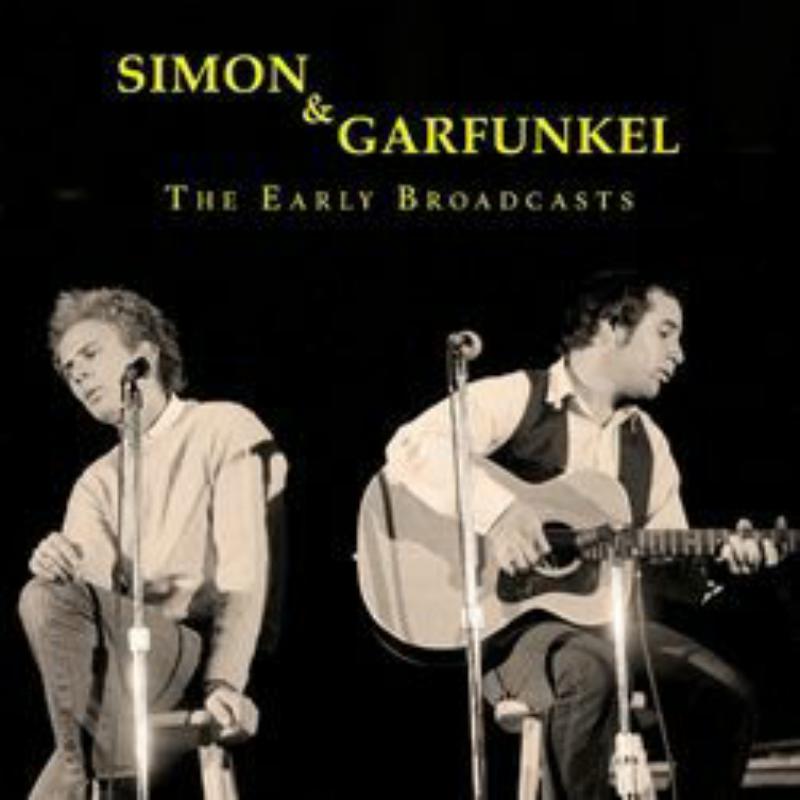 Simon and Garfunkel: Early Broadcasts – Proper Music