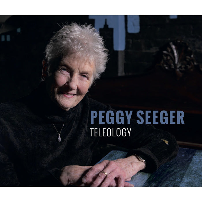 Peggy Seeger - Teleology - RGPSCD5