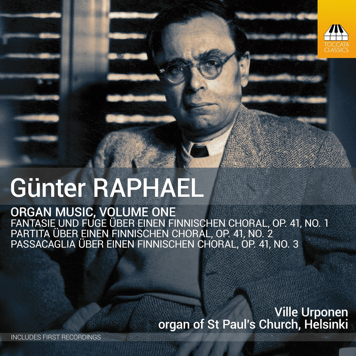 Ville Urponen - Gunter Raphael: Organ Music, Vol. 1 - TOCC0759