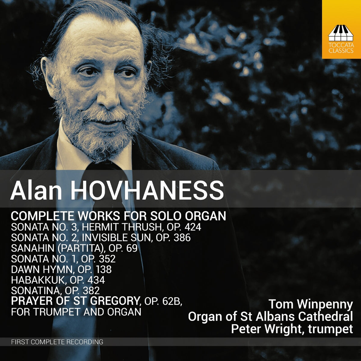 Tom Winpenny; Peter Wright - Alan Hovhaness: Complete Works for Solo Organ - TOCC0763