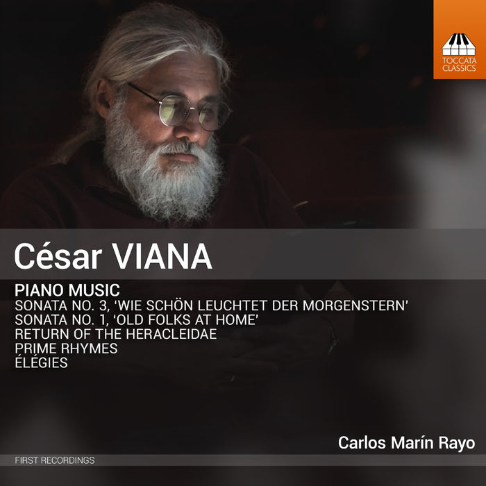 Carlos Marin Rayo - Cesar Viana: Piano Music - TOCC0771