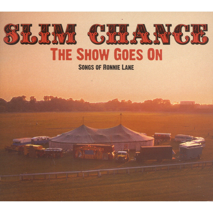 Slim Chance - The Show Goes On - FSHACD001