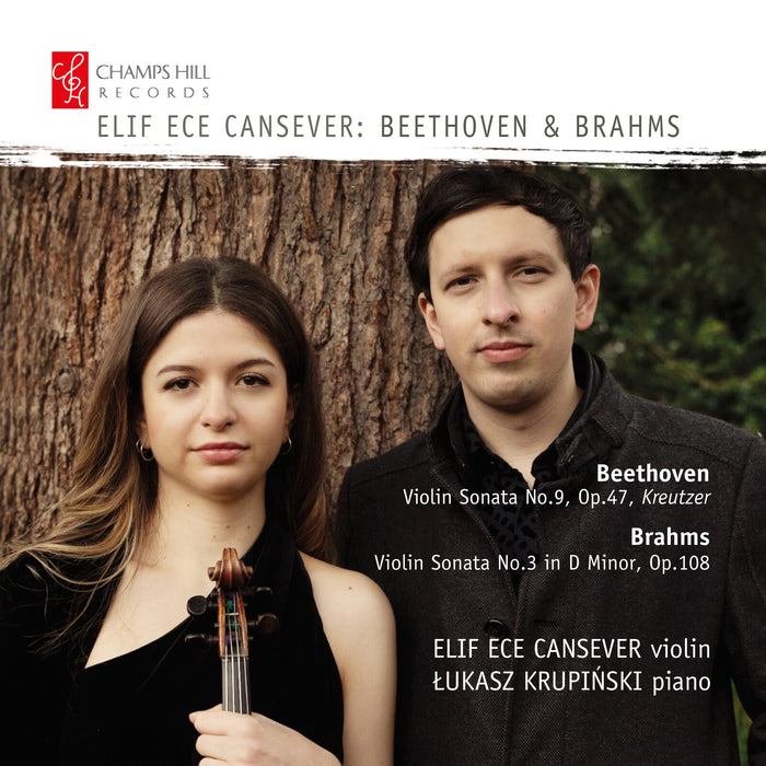 Elif Ece Cansever; Lukasz Krupinski - Elif Ece Cansever: Beethoven & Brahms - CHRCD173