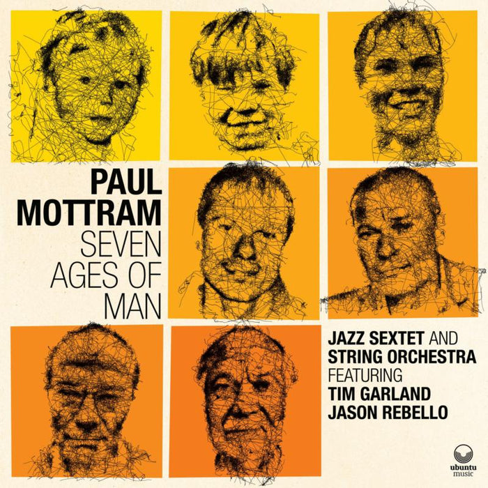 Paul Mottram - Seven Ages of Man - UBU0140CD