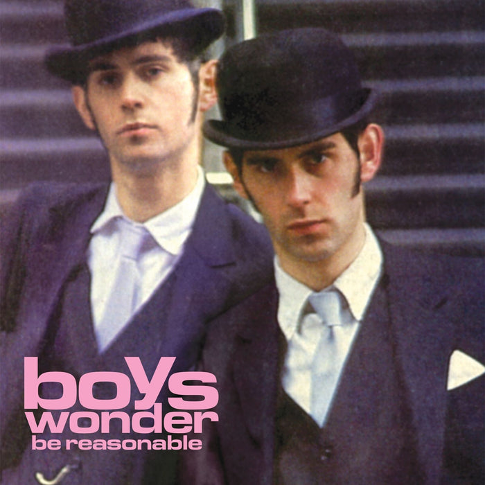 Boys Wonder - Be Reasonable - FRETRSD01