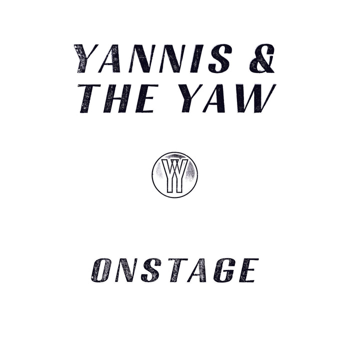 Yannis & The Yaw - Onstage - TRANS911X