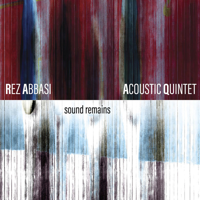 Rez Abbasi - Sound Remains - WR4834