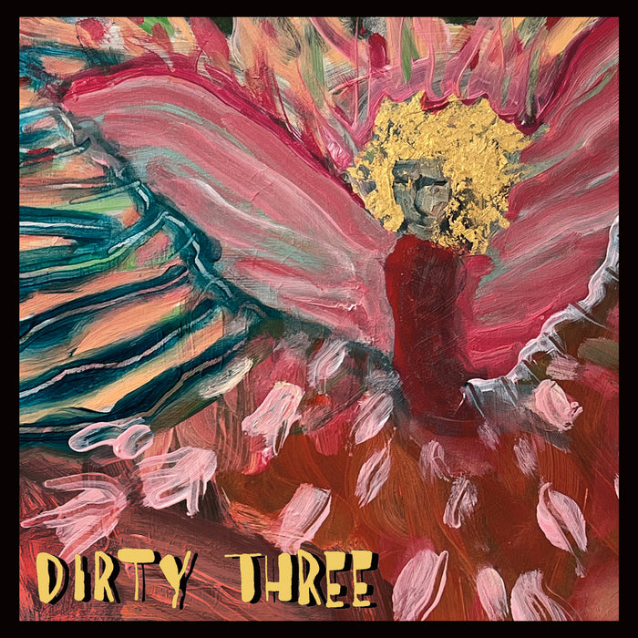 Dirty Three - Love Changes Everything - BELLA1597V