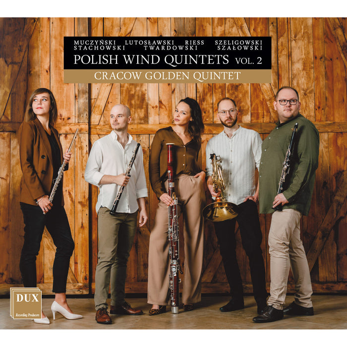 Cracow Golden Quintet - Polish Wind Quintets Vol. 2 - DUX2006