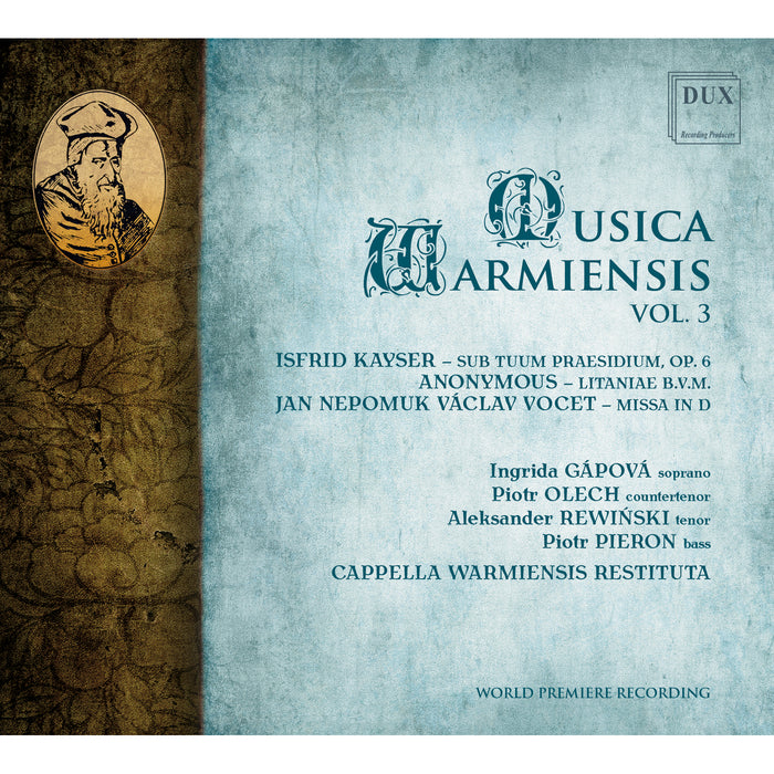 Cappella Wamiensis Restituta - Musica Warmiensis Vol. 3 - DUX2021