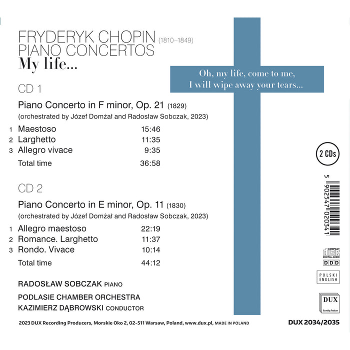 Podlasie Chamber Orchestra, Kazimierz Dabrowski, Radoslaw Sobczak - Chopin: Piano Concertos Opp. 21 & 11 - DUX2034-35
