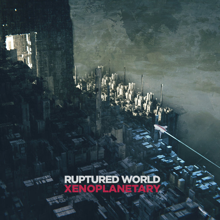 Ruptured World - Xenoplanetary - CRYO206