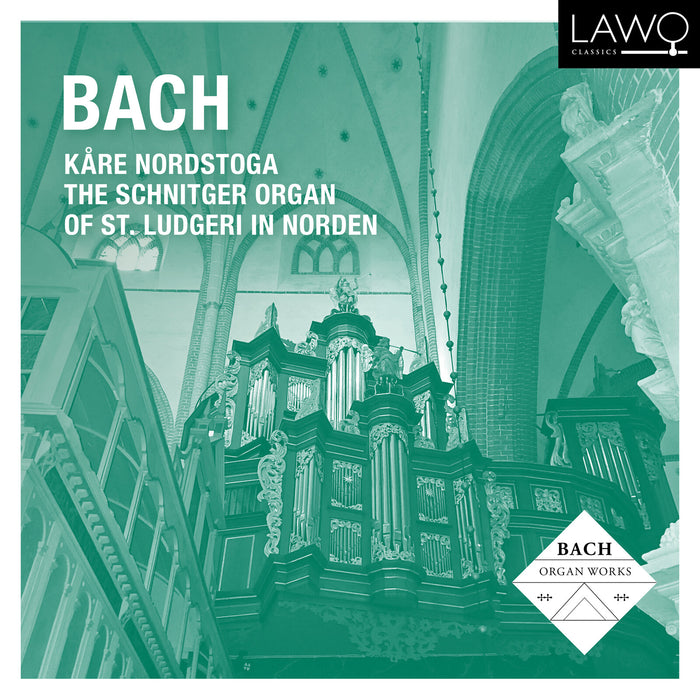 Kare Nordstoga - Bach from St. Ludgeri in Norden - LWC1368