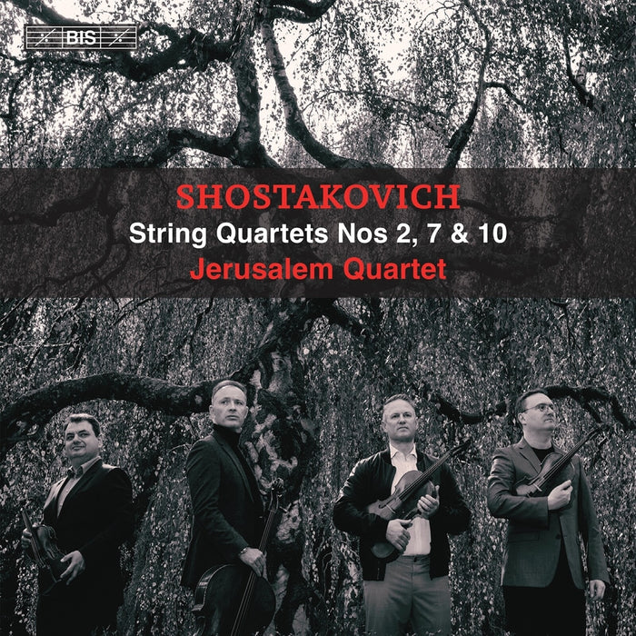Jersualem Quartet - Dmitri Shostakovich: String Quartets Nos. 2, 7 & 10 - BIS2654